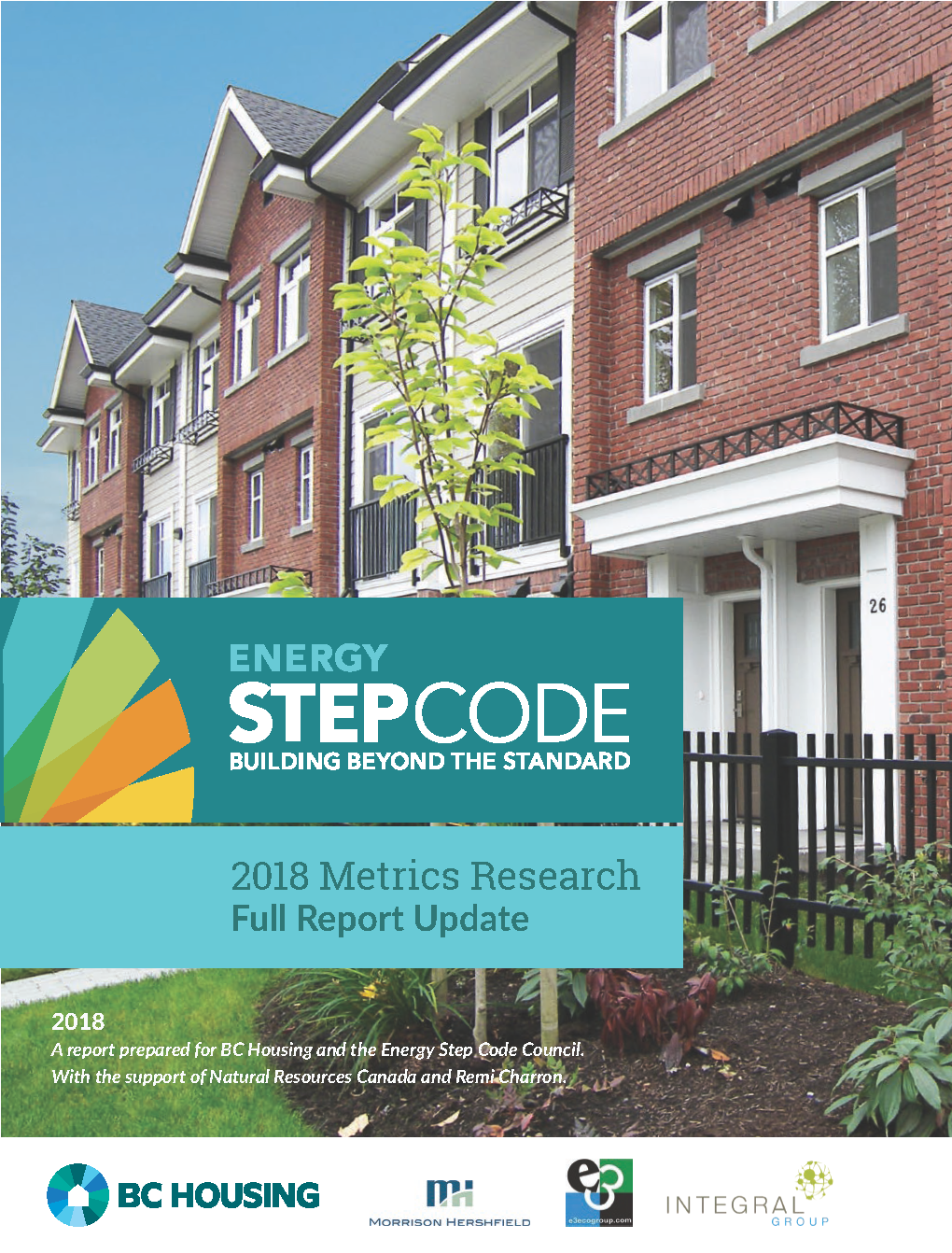 Energy Step Code 2018 Metrics Research: Full Report Update - Research 